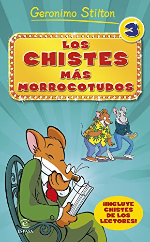 Los chistes más morrocotudos 3 (Geronimo Stilton) von Destino Infantil & Juvenil